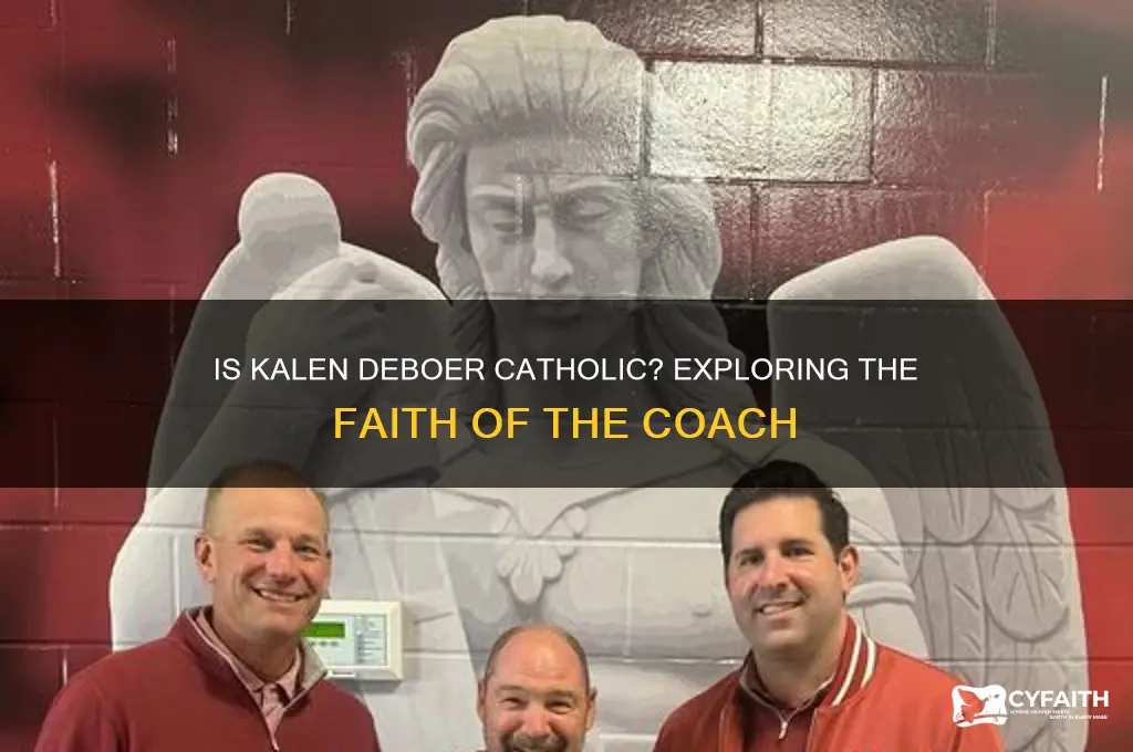 is kalen deboer catholic