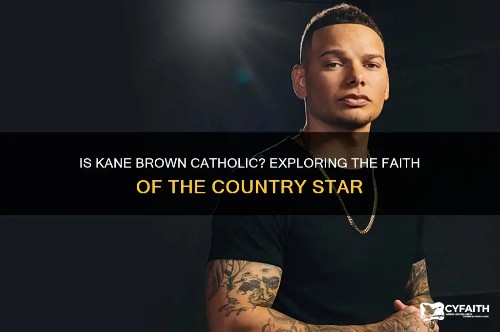 is kane brown catholic