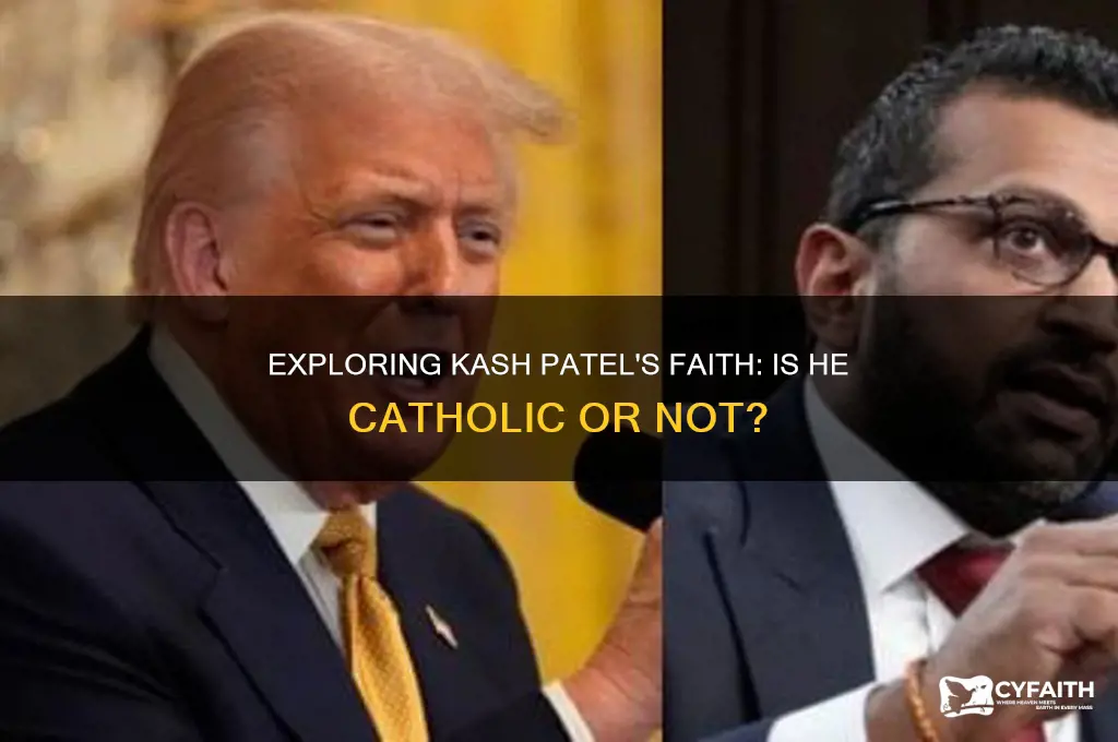 is kash patel catholic