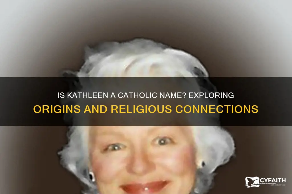 is kathleen a catholic name