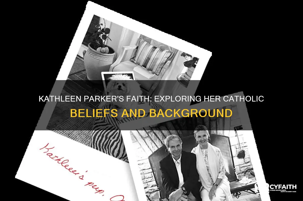 is kathleen parker catholic