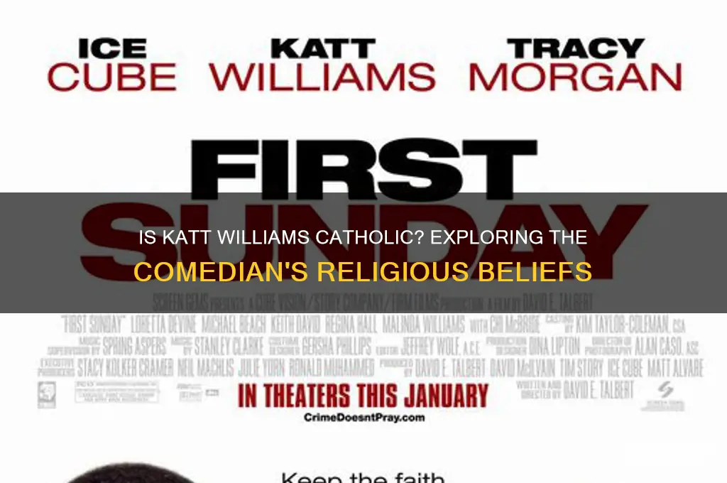 is katt williams catholic