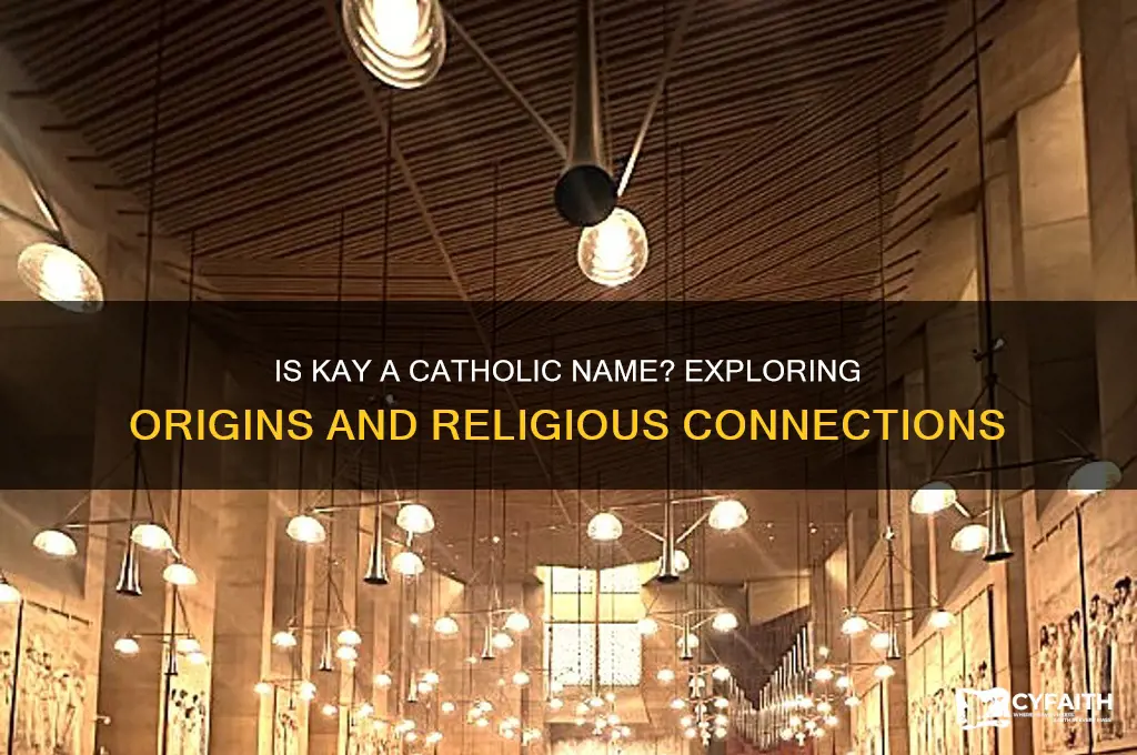 is kay a catholic name
