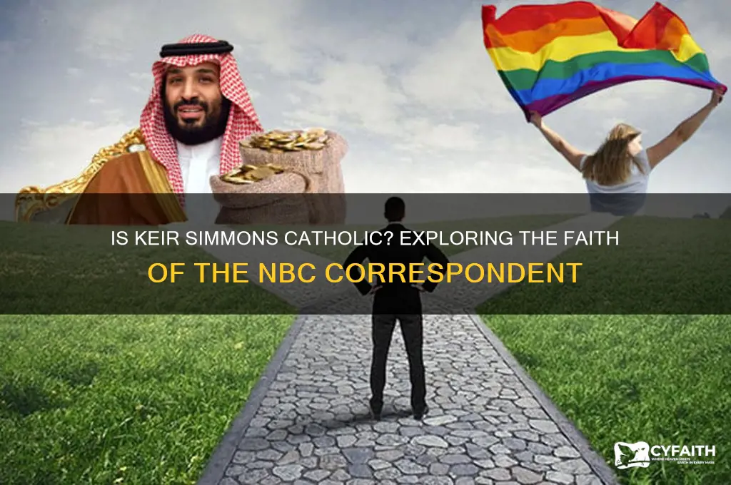 is keir simmons catholic