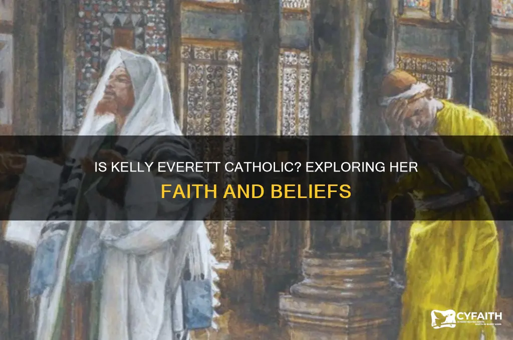 is kelly everett a catholic