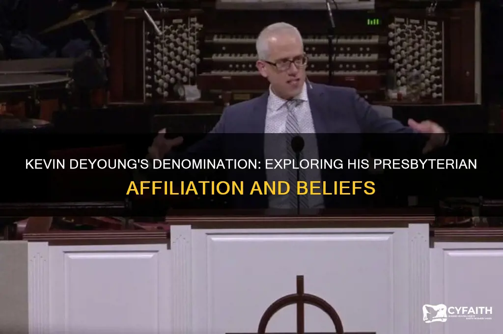 is kevin deyoung presbyterian