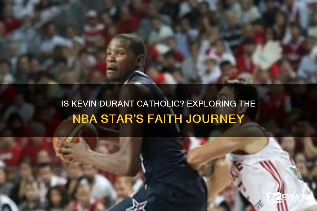 is kevin durant catholic