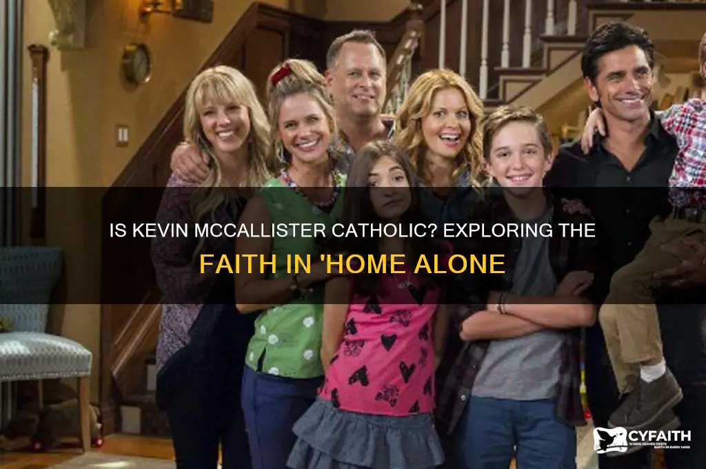 is kevin mccallister catholic
