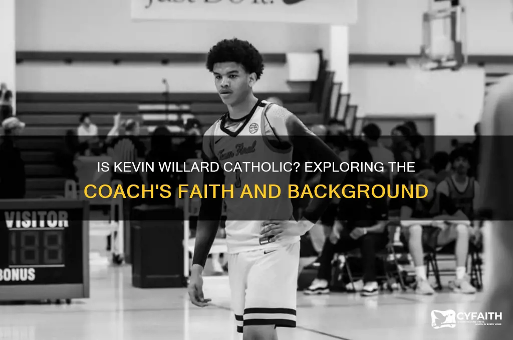 is kevin willard catholic