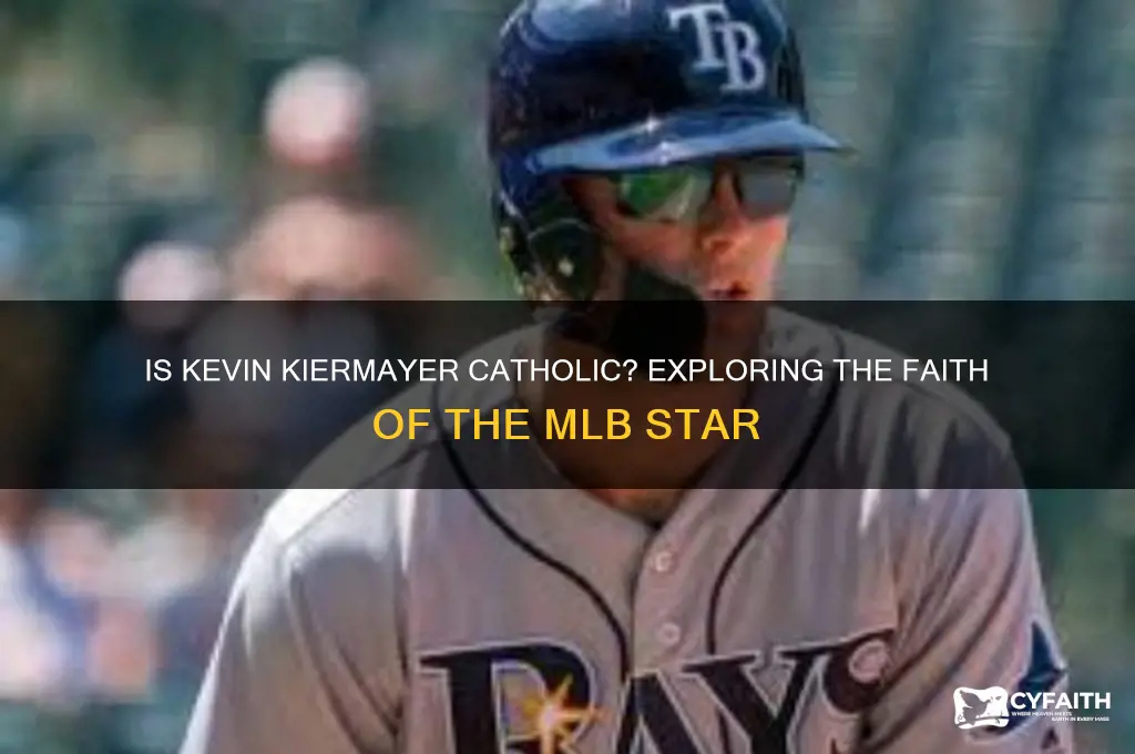 is kevinkiermayer catholic
