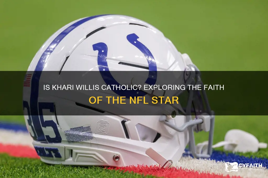 is khari willis catholic