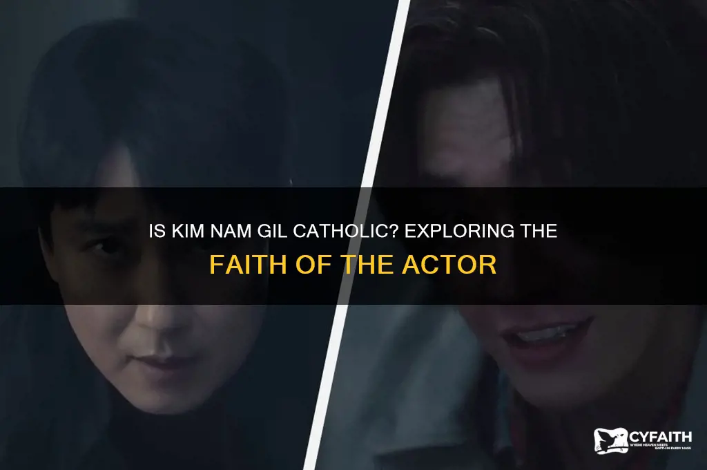 is kim nam gil catholic