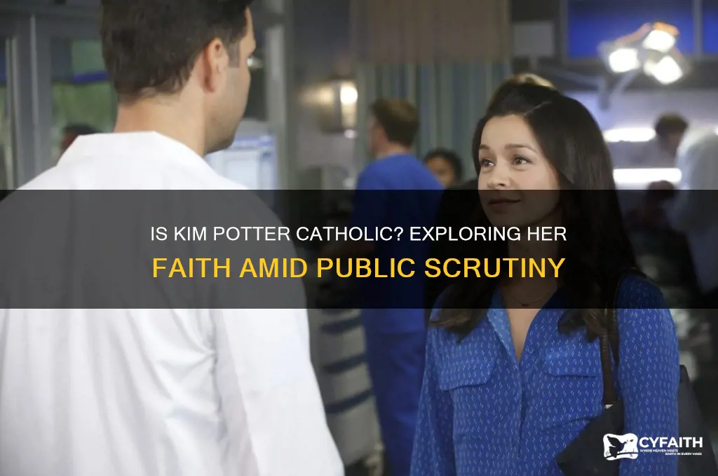 is kim potter catholic