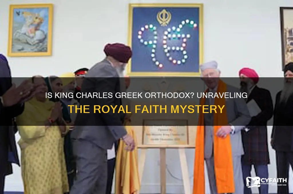 is king charles greek orthodox