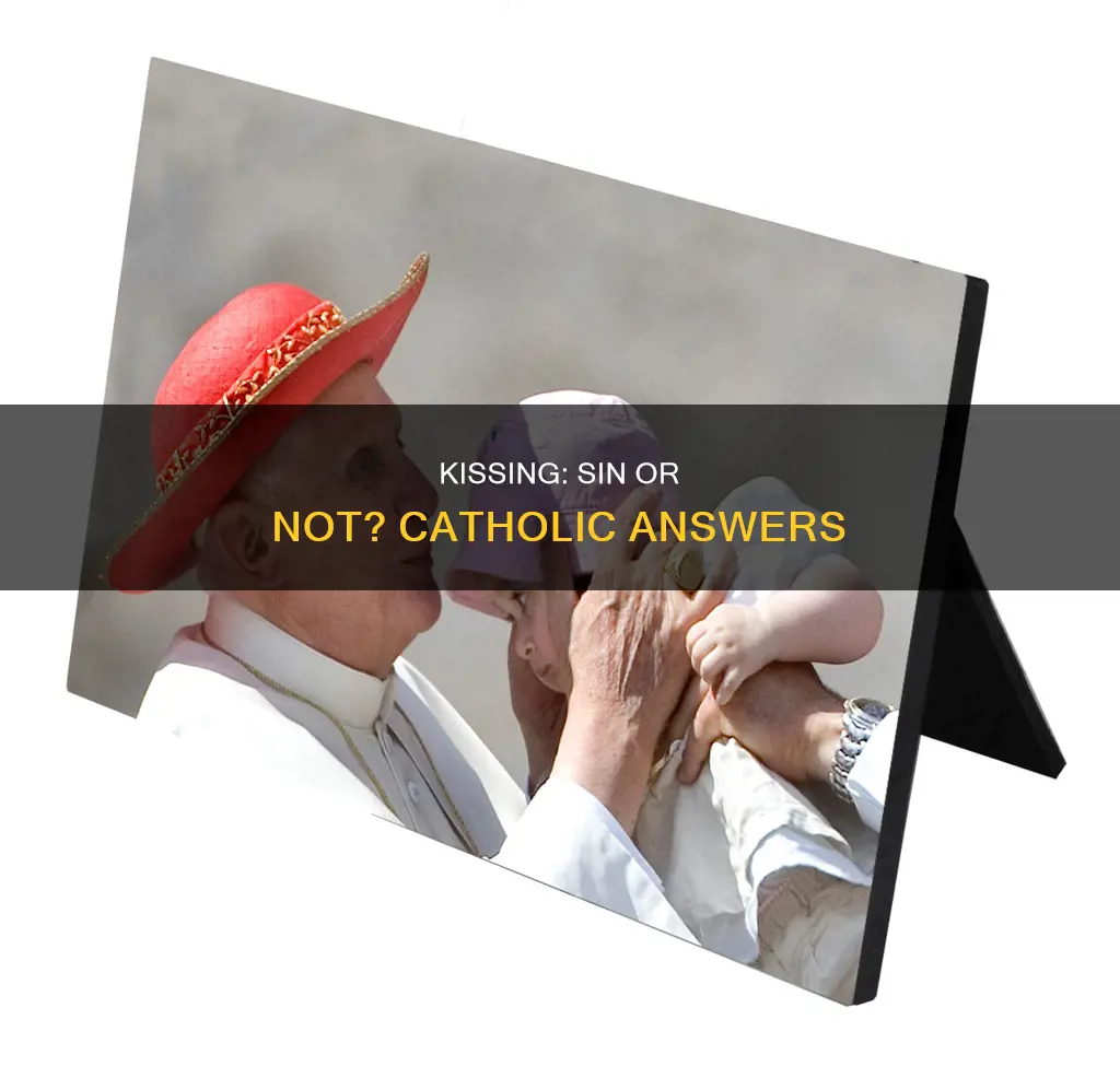 is kissing a sin catholic answers