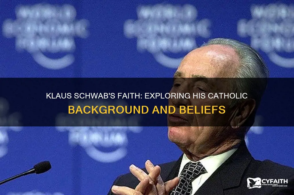 is klaus schwab catholic