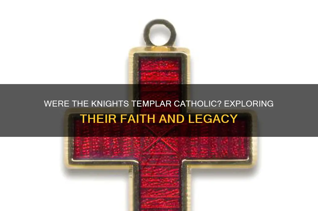 is knights templar catholic