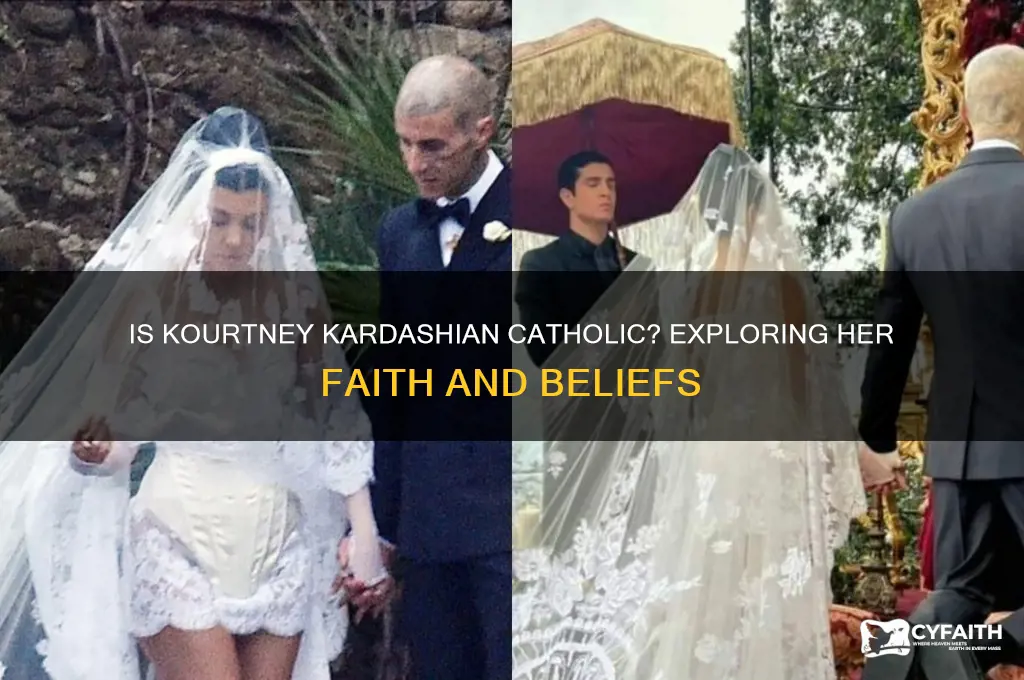 is kourtney catholic