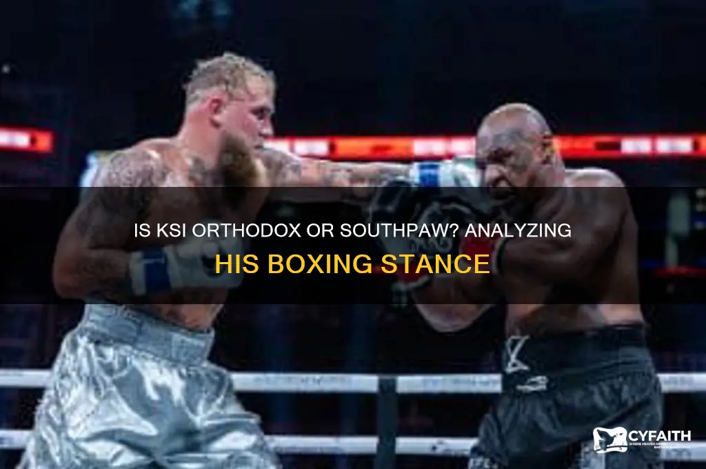 is ksi orthodox or southpaw