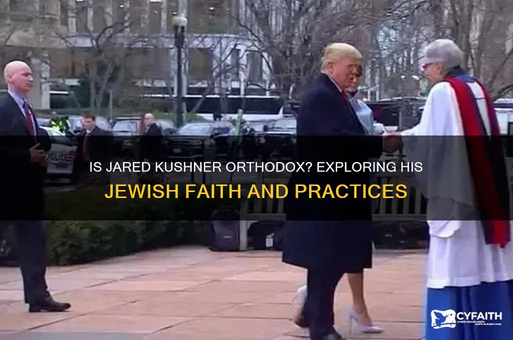 is kuishner orthodox