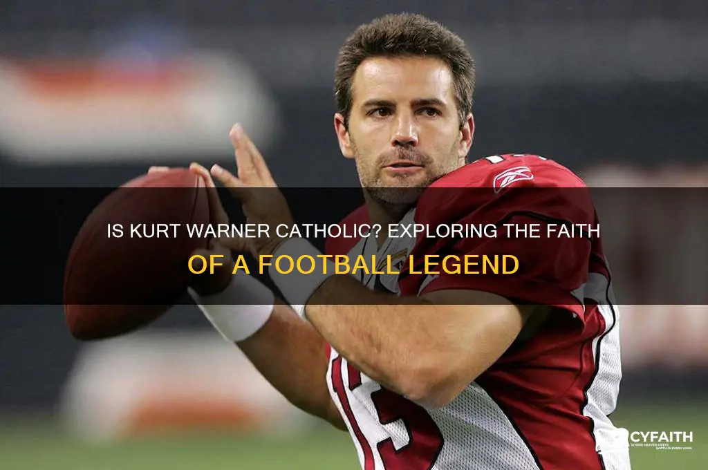 is kurt warner catholic