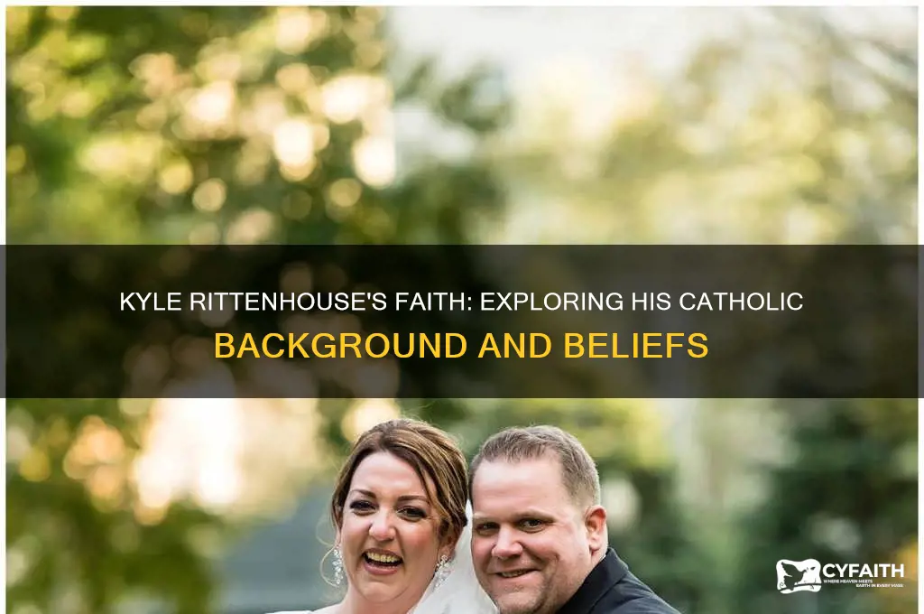 is kyle rittenhouse a catholic