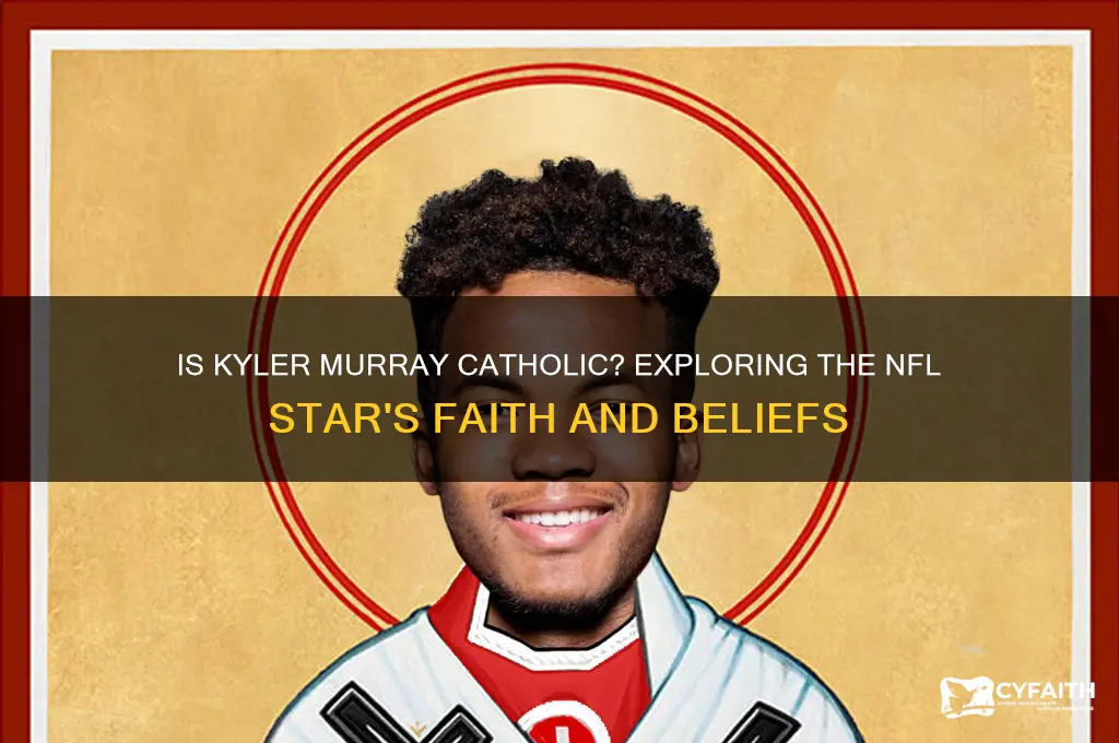 is kyler murray catholic