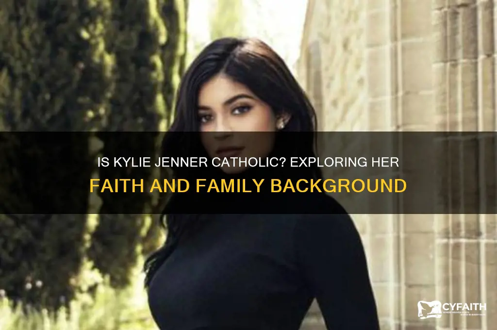 is kylie jenner catholic