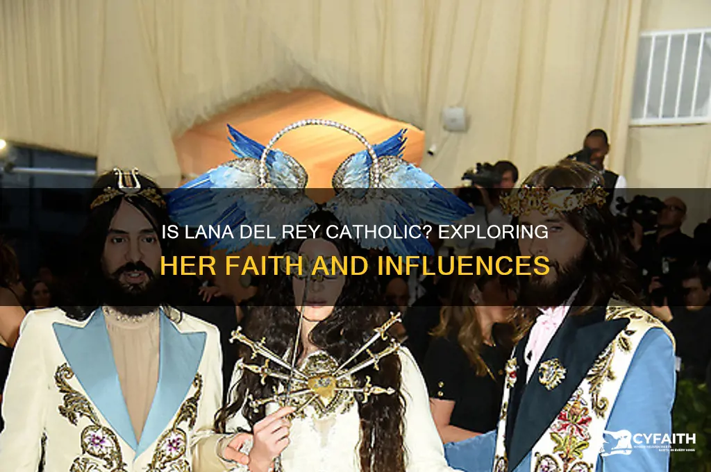 is lana del rey catholic