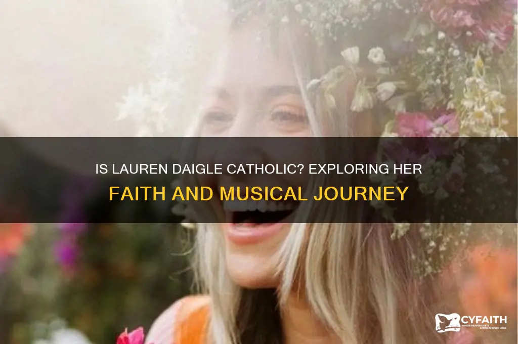is lauren daigle catholic