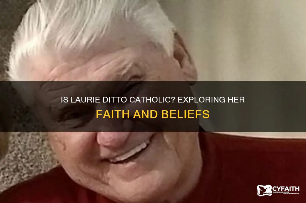 is laurie ditto catholic