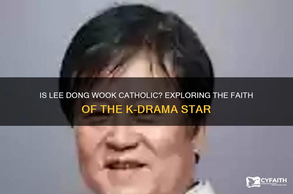 is lee dong wook catholic