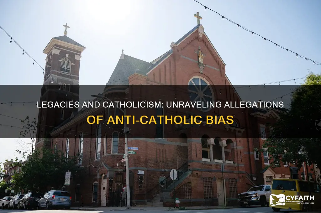 is legacies anti catholic