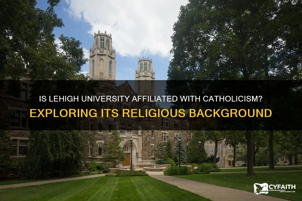 is lehigh a catholic university