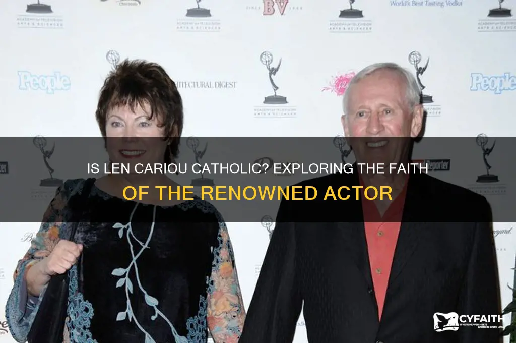 is len cariou catholic
