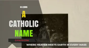 Is Lewis a Catholic Name? Exploring Origins and Religious Connections