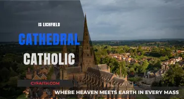 Is Lichfield Cathedral Catholic? Exploring Its Religious Affiliation and History