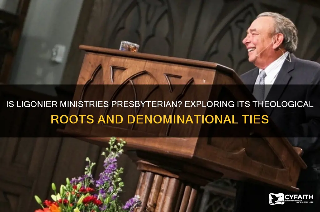 is ligonier ministries presbyterian