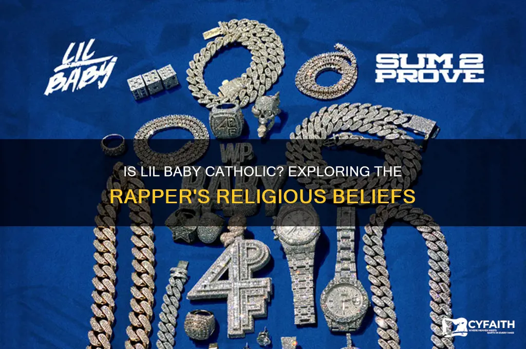 is lil baby catholic