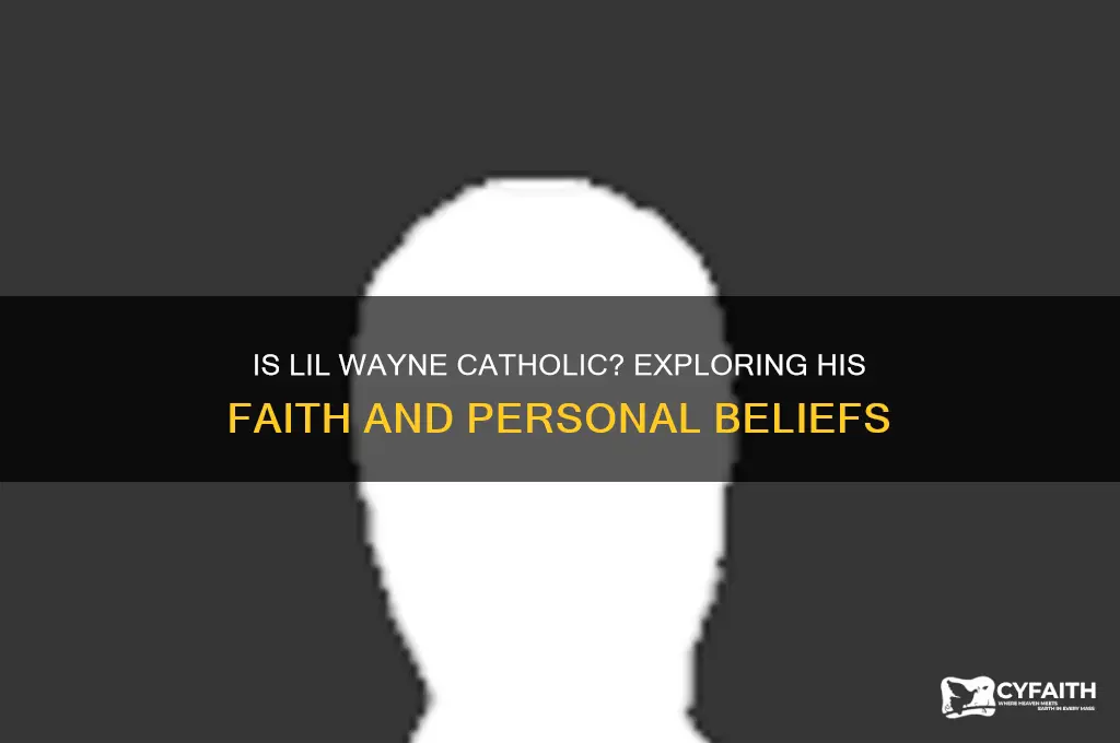 is lil wayne catholic