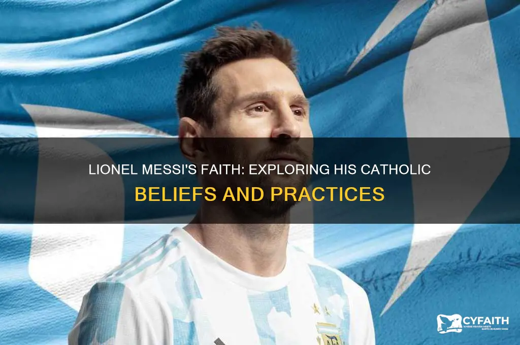 is lionel messi catholic