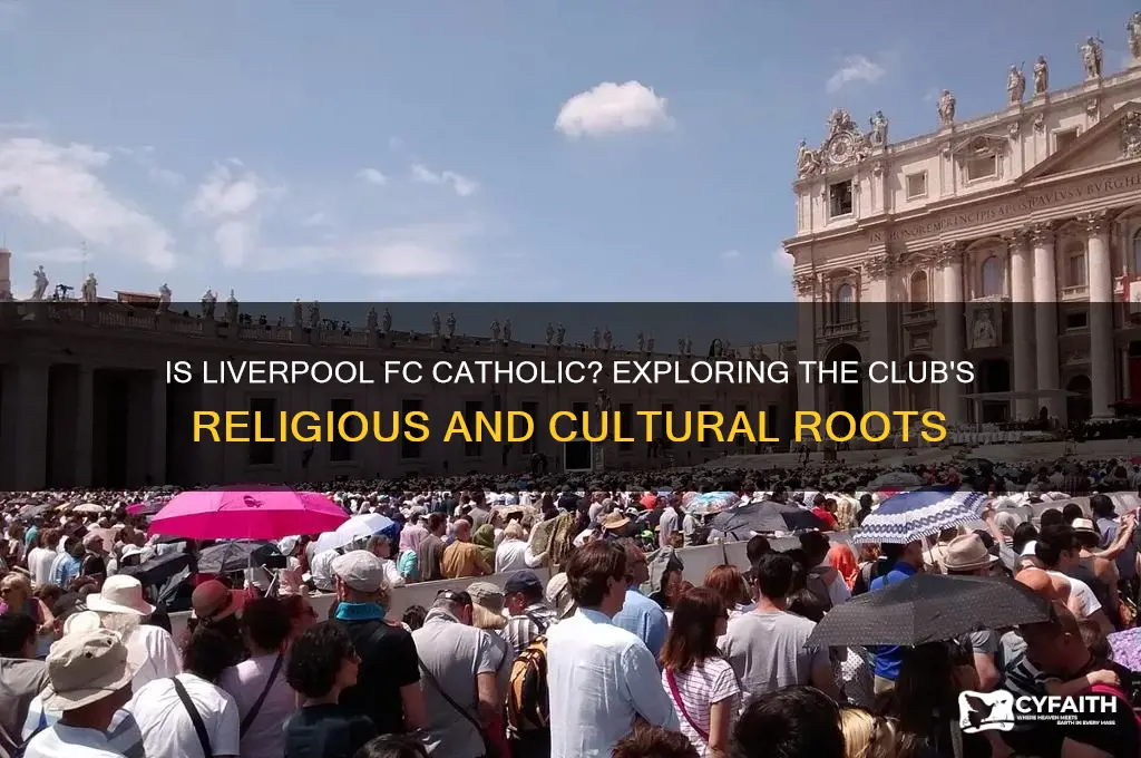 is liverpool fc catholic