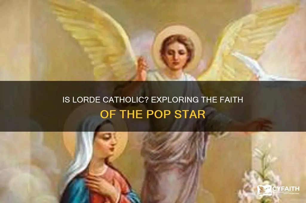 is lorde catholic