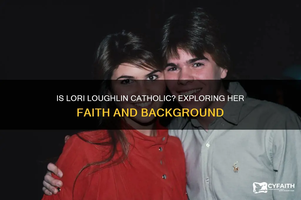 is lori loughlin catholic
