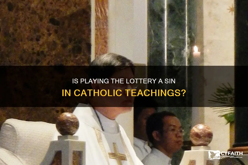 is lottery a sin catholic