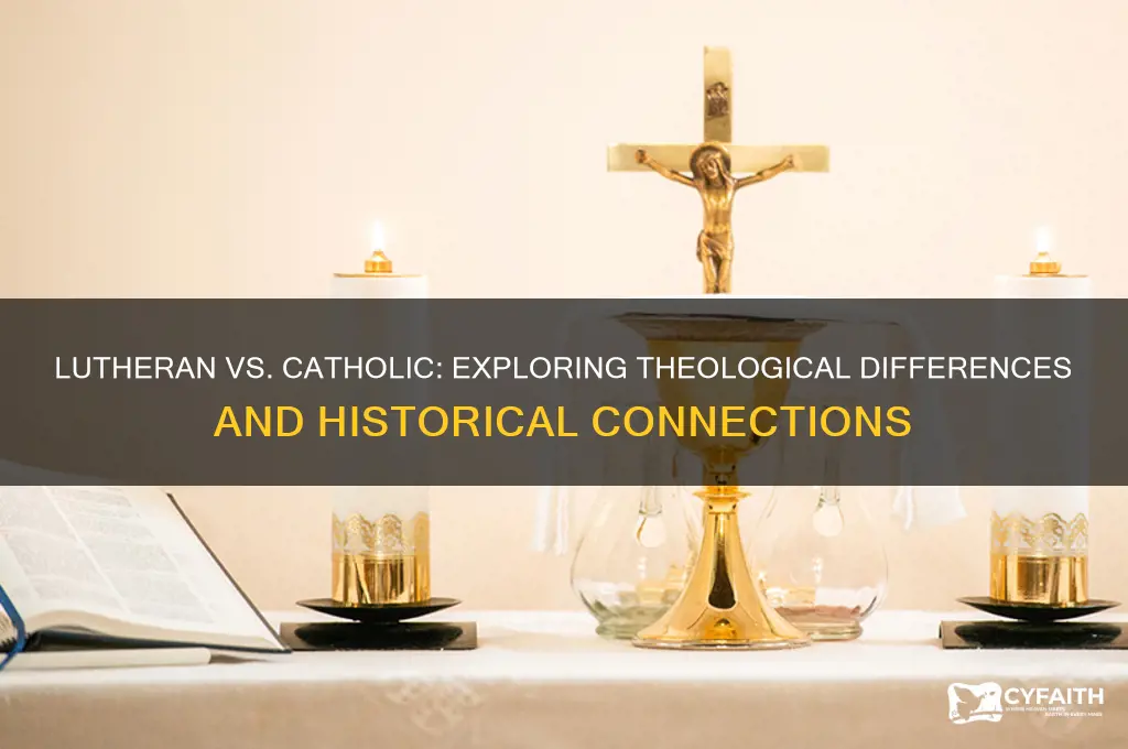 is lutheren catholic