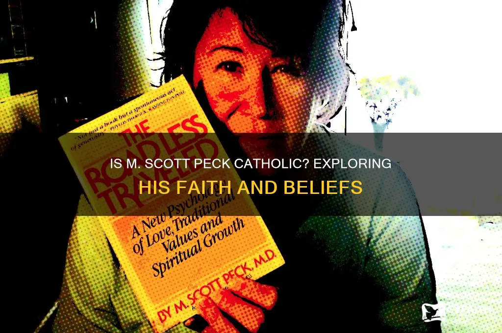 is m scott peck catholic
