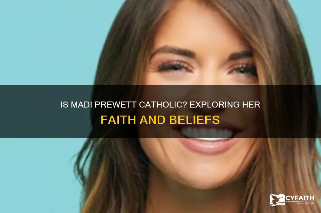 is madi prewett catholic