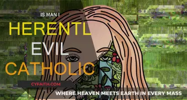 The Catholic View on Human Nature and Evil