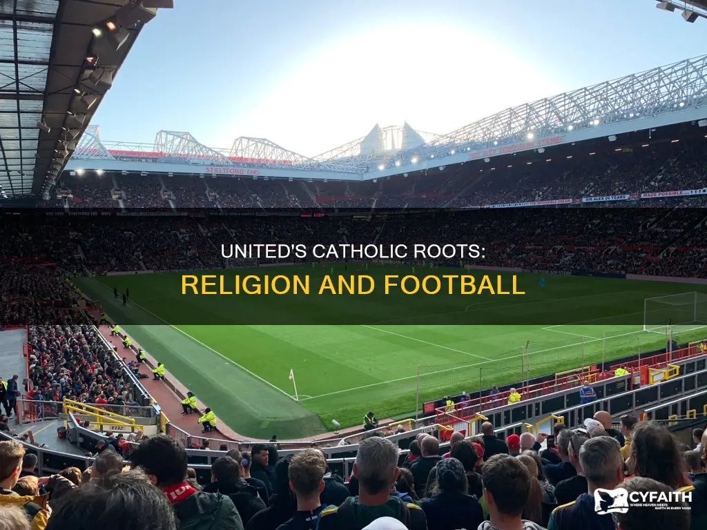 is man united a catholic club